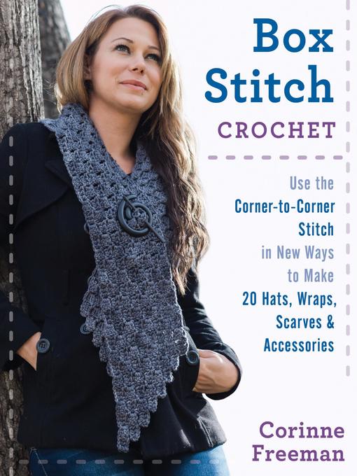 Title details for Box Stitch Crochet by Corinne Freeman - Available